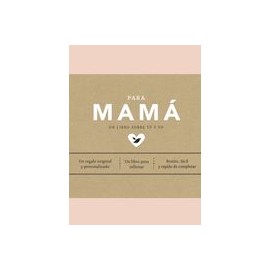 Para Mamá: Un Libro Sobre tú y yo (Obras Diversas)