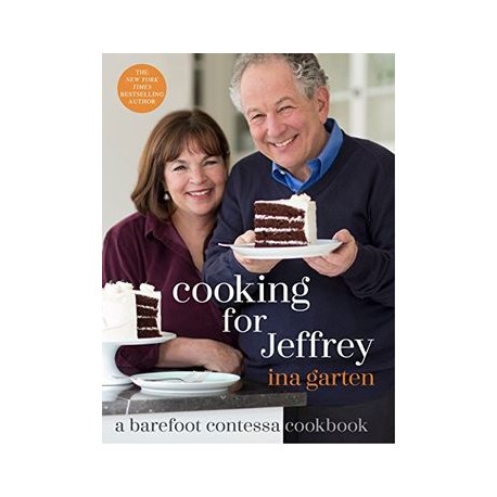 Cooking for Jeffrey: A Barefoot Contessa Cookbook (libro en Inglés)