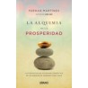 La Alquimia de la Prosperidad: Los Secretos de Economía Doméstica de un Asesor de Grandes Fortunas (Crecimiento Personal)