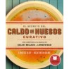 El Secreto del Caldo de Huesos Curativo
