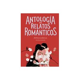 Antología de Relatos Románticos Apasionados