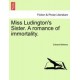 Miss Ludington's Sister. a Romance of Immortality.
