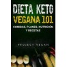 Dieta Keto Vegana 101