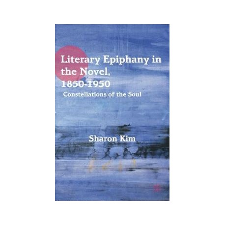 Literary Epiphany in the Novel, 1850