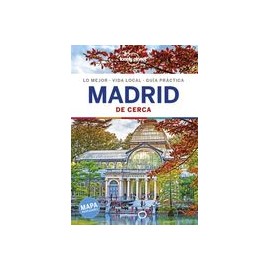 Madrid de Cerca 5 (Guías de Cerca Lonely Planet)