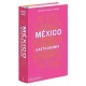 Mexico Gastronomia