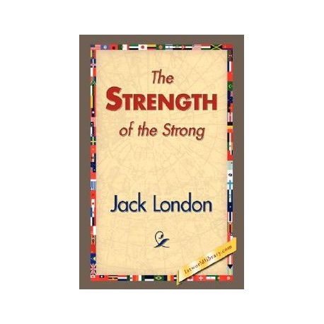 The Strength of the Strong