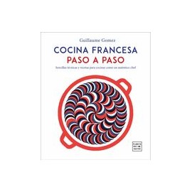 Cocina Francesa Paso a Paso