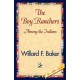 The Boy Ranchers Among the Indians