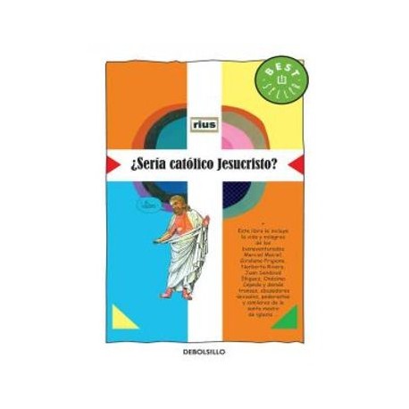 seria catolico jesucristo