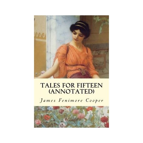 Tales for Fifteen (annotated)