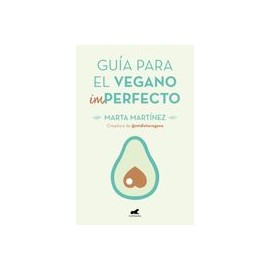 Guía para el vegano (Im)Perfecto