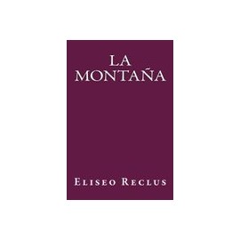La Montaña (Spanish Edition)