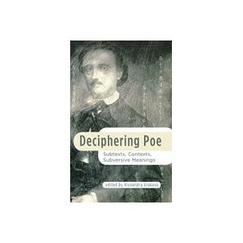 Deciphering Poe: Subtexts, Contexts, Subversive Meanings (Perspectives on Edgar Allan Poe) (libro en Inglés)
