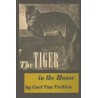 The Tiger in the House (libro en Inglés)