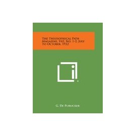 The Theosophical Path Magazine, V42, No. 1