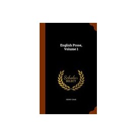 English Prose, Volume 1