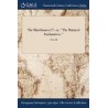 The Marchioness!!!: or, "The Matured Enchantress." VOL. III