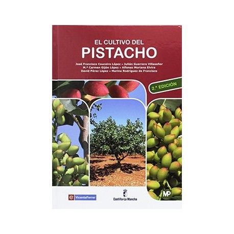 El Cultivo del Pistacho