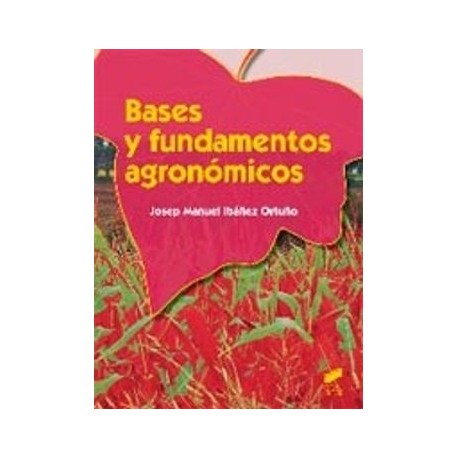 Bases Y Fundamentos Agronomicos