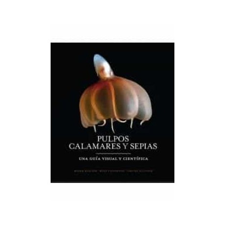 Pulpos, Calamares y Sepias
