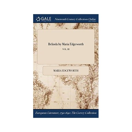 Belinda by Maria Edgeworth VOL. III