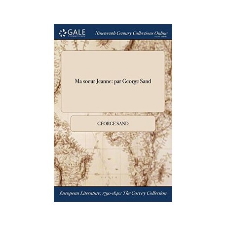 Ma soeur Jeanne: par George Sand