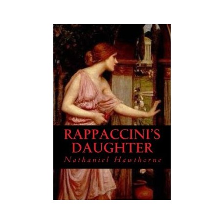 Rappaccinis Daughter