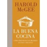 La Buena Cocina: Cómo Preparar los Mejores Platos y Recetas (Debate)