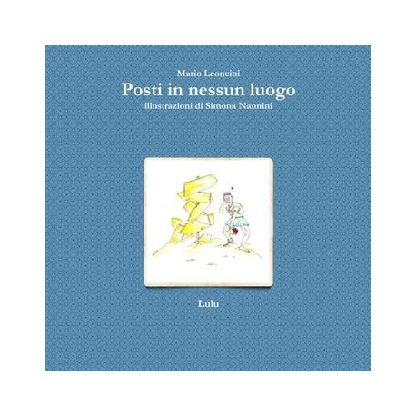 Posti in nessun luogo