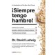 Siempre Tengo Hambre!