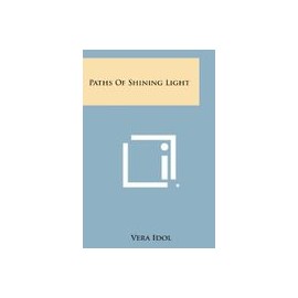 Paths of Shining Light