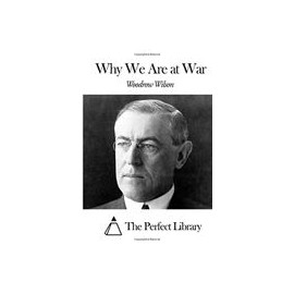 Why We Are at War (Perfect Library)