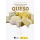 Arte De Narrar La Historia Los Aromas Y Los Sabores Del Queso