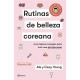 Rutinas de Belleza Coreana