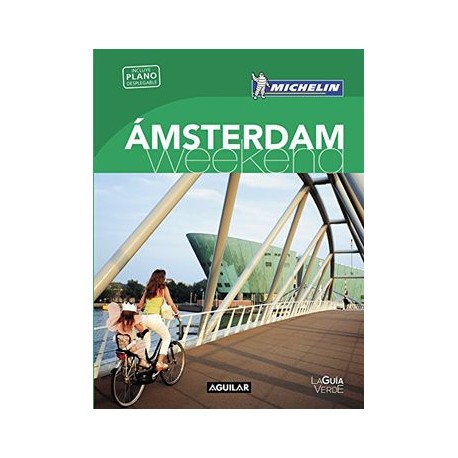 Ámsterdam (La Guía verde Weekend)