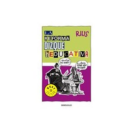 La reforma dizque heducativa (Spanish Edition)