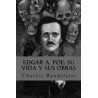Edgar a. Poe: Su Vida y sus Obras