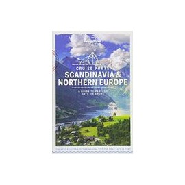 Lonely Planet Cruise Ports Scandinavia & Northern Europe (Travel Guide) (libro en Inglés)
