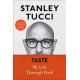 Taste: My Life Through Food (libro en Inglés)