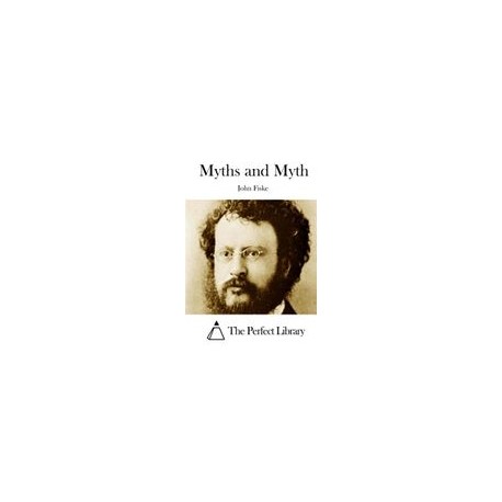 Myths and Myth (Perfect Library)