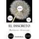 El Discreto (Spanish) Edition (Spanish Edition)