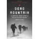 Dead Mountain: The Untold True Story of the Dyatlov Pass Incident (libro en Inglés)