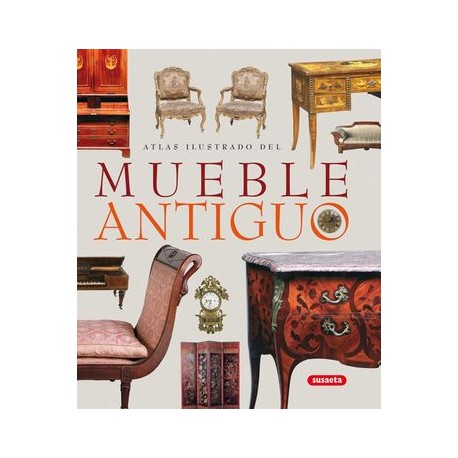 Atlas Ilustrado del Mueble Antiguo