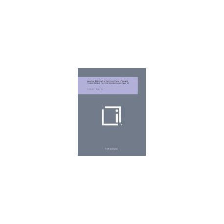 Mayan Religious Instruction, Degree Three with Twelve Revelations, No. 11: The Eleventh Revelation