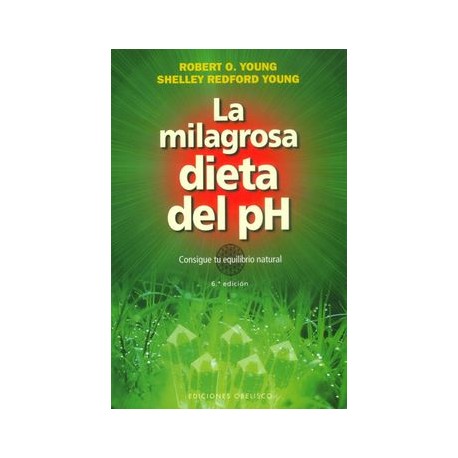 La Milagrosa Dieta del ph