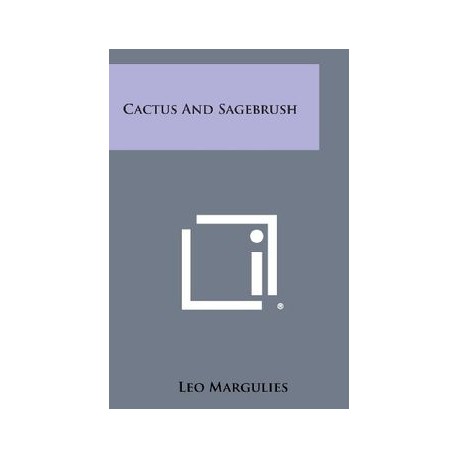 Cactus and Sagebrush