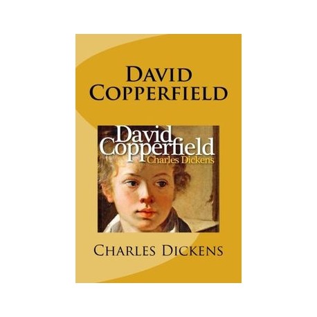 David Copperfield (Spanish) Edition (Spanish Edition)