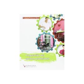 Preparación del entorno profesional