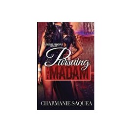 Pursuing The Madam